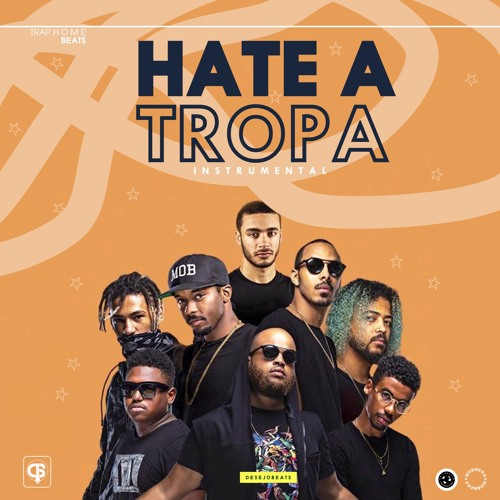 Hate a Tropa